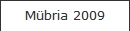 Mübria 2009